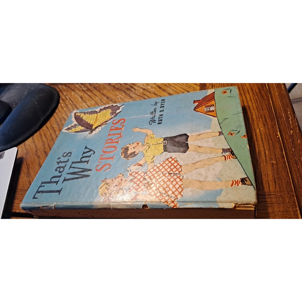 That's Why Stories by Ruth O‎ Dyer HB Ills Lester M Chace Nature Fairies Whitman
